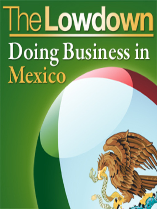 Title details for Doing Business in Mexico by Christopher West - Available